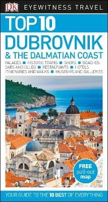 Eyewitness DK: DK Eyewitness Top 10 Dubrovnik and the Dalmatian Coast [2017] paperback